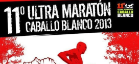 Ultramaraton Caballo Blanco